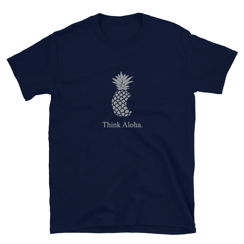 Aloha Tribe Think Aloha Mens T-Shirt