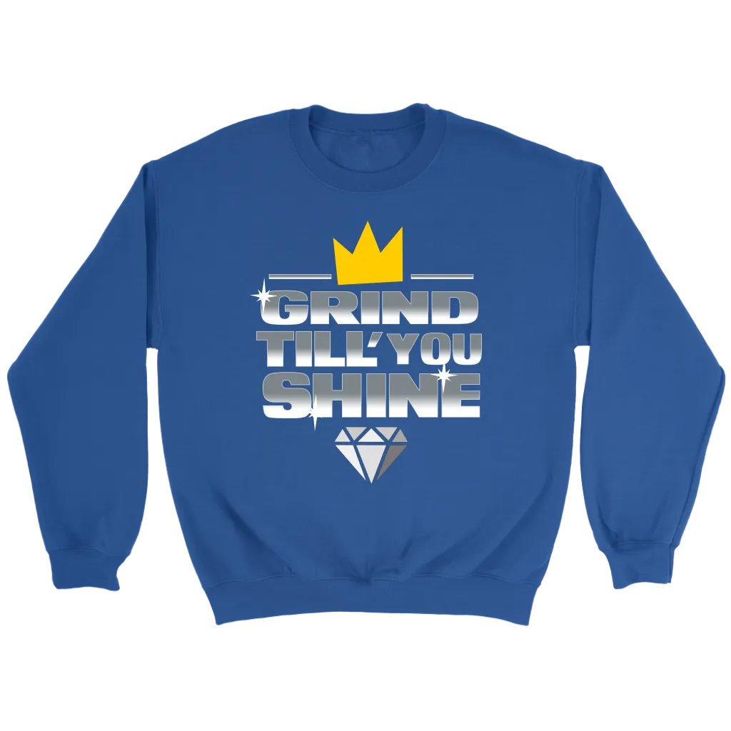 Grind Till You Shine | Men's