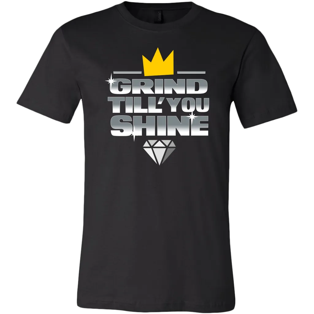 Grind Till You Shine | Men's