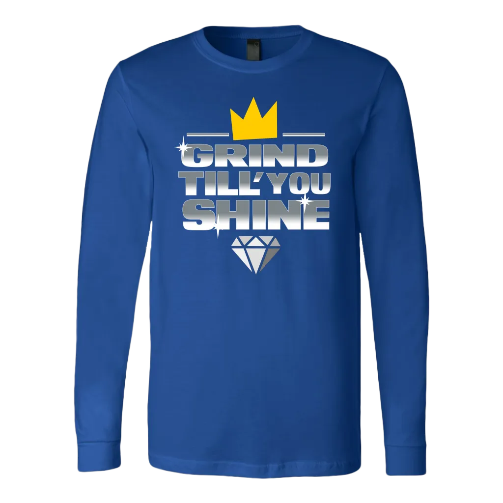 Grind Till You Shine | Men's