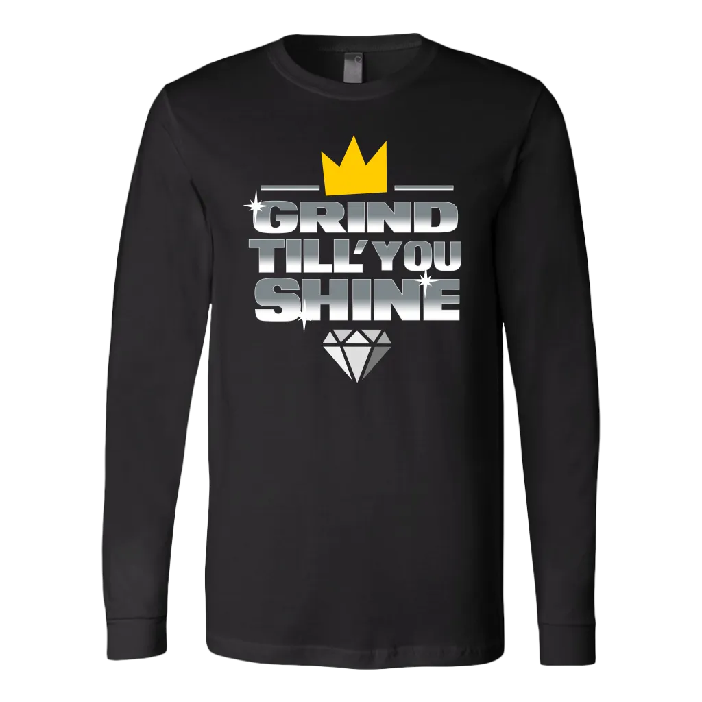 Grind Till You Shine | Men's