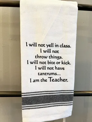 I'm a Teacher Towel